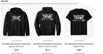SICK: Amazon Selling Merchandise Promoting President Trump’s Death