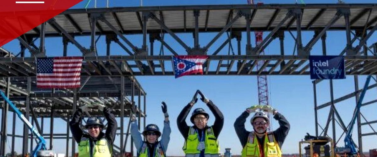 Intel Raises First Structural Truss at Long-Delayed New Albany Chip Plant